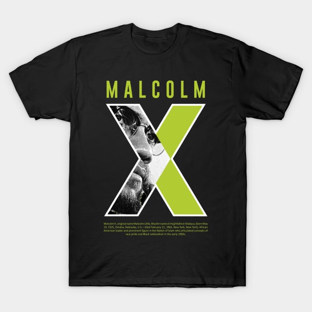 Malcolm X T-Shirt by ZUNAIRA
